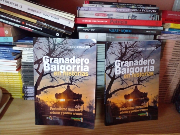 Hoy se presenta “Granadero Baigorria en historias”, el décimo libro de Hugo Cravero